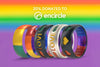 Pride Collection! 20% of all Pride Collection proceeds go to Encircle, supporting LGBTQIA+ youth and their families. Shop now!